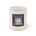 Bunny Mug 11oz – Big Brain Energy