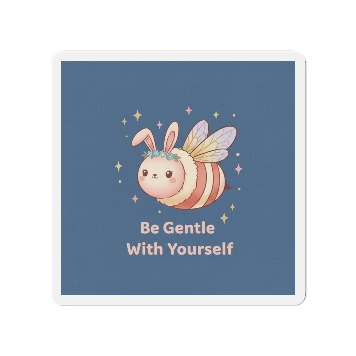 Honeybee Die-Cut Magnet – Be Gentle With Yourself