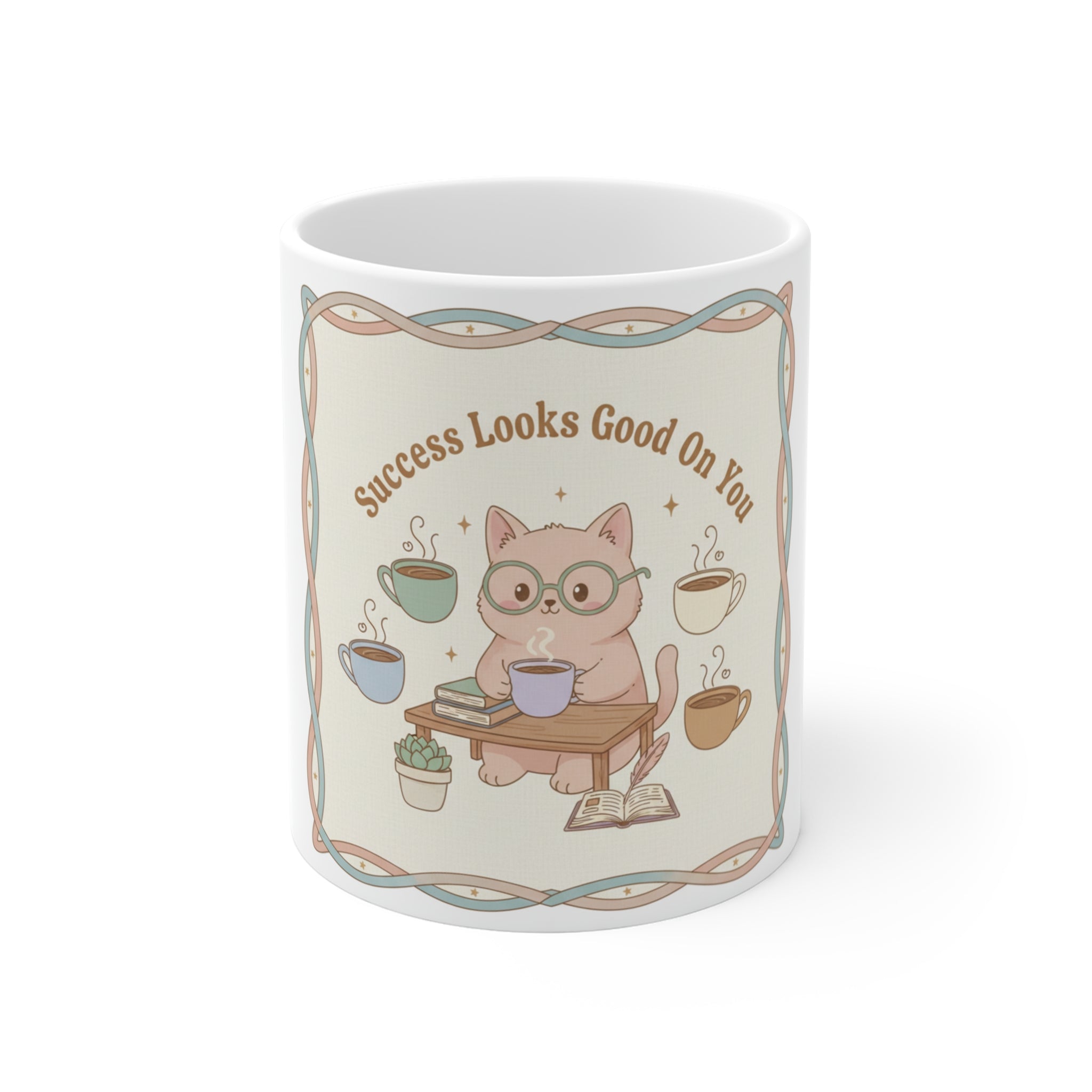Success Looks Good On You Cat Mug 11oz