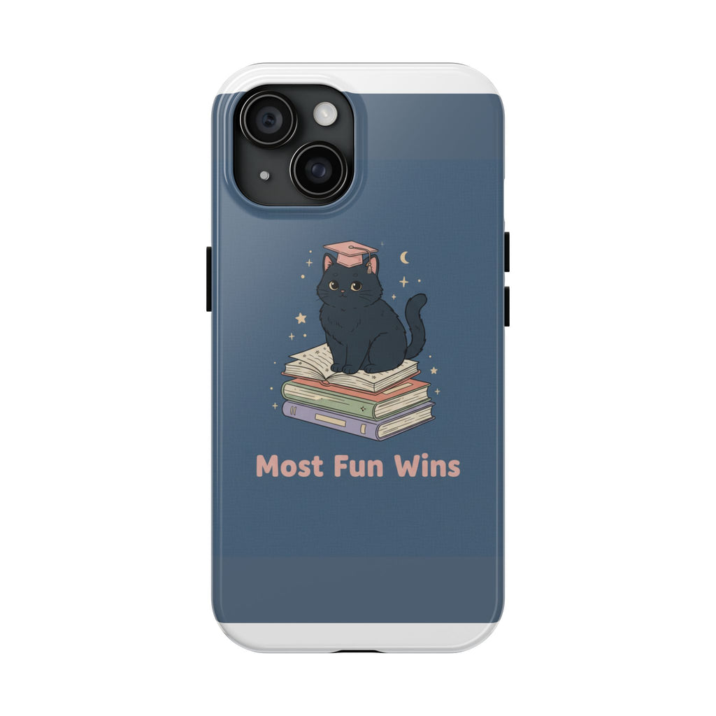 Black Cat Tough Phone Case – Most Fun Wins