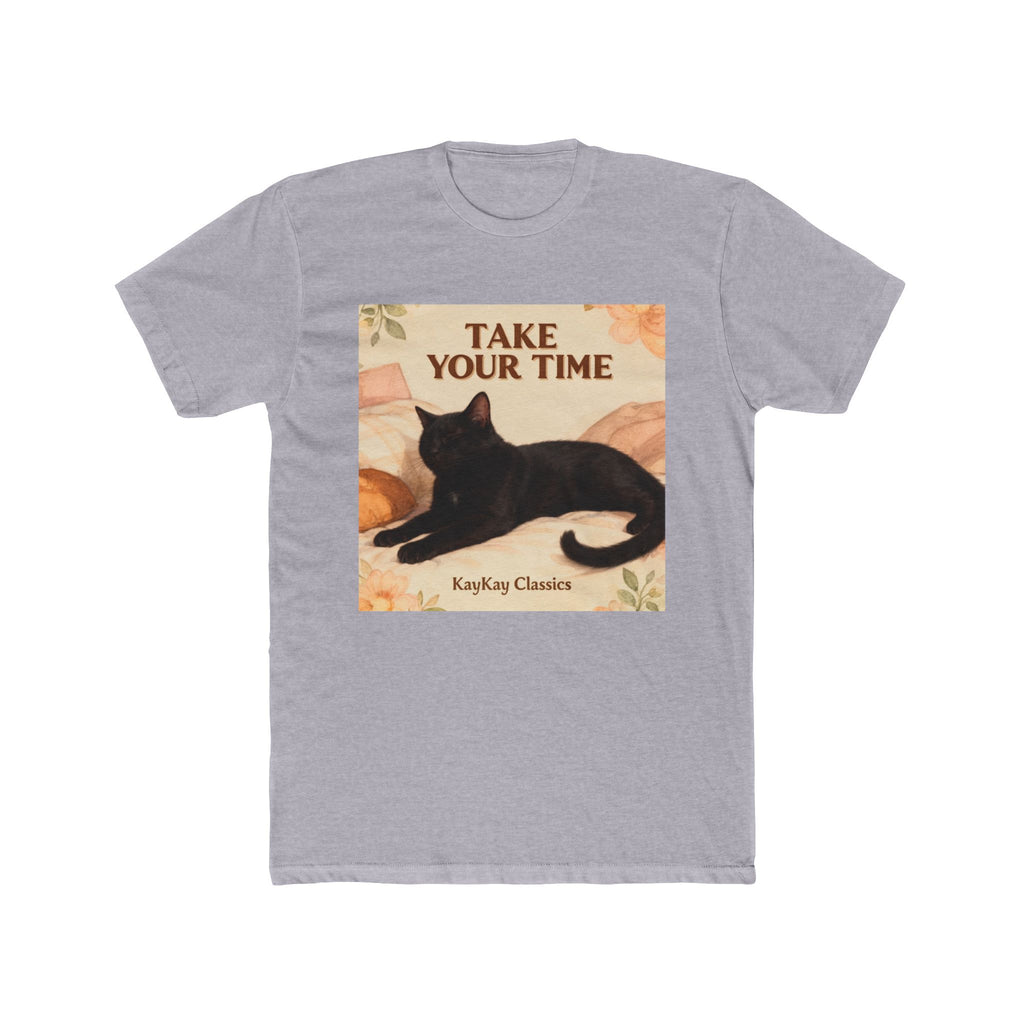 TAKE YOUR TIME Cat Unisex Tee
