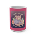 Bear Mug 15oz – Gentle Strength Bloom Thrive
