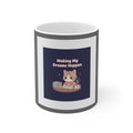 Cat Mug 11oz – Making My Dreams Happen