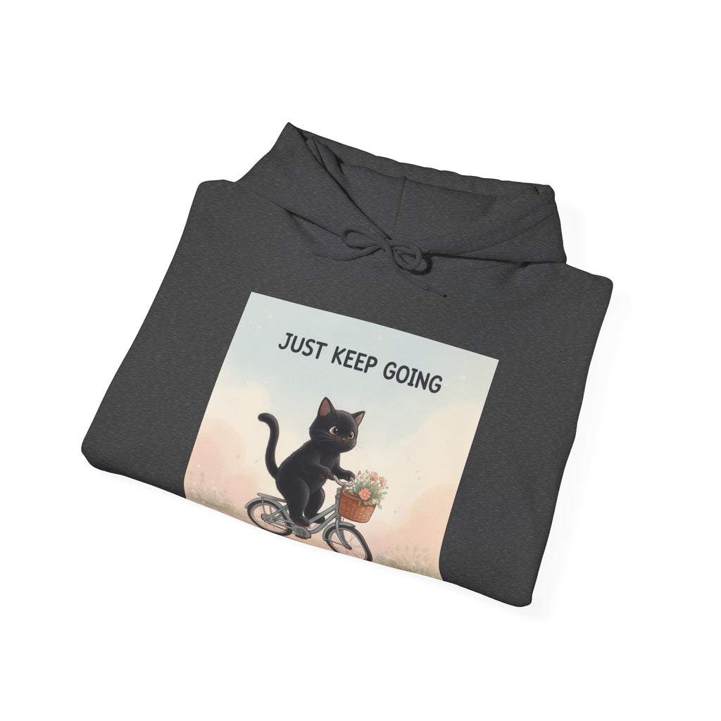 JUST KEEP GOING Hoodie