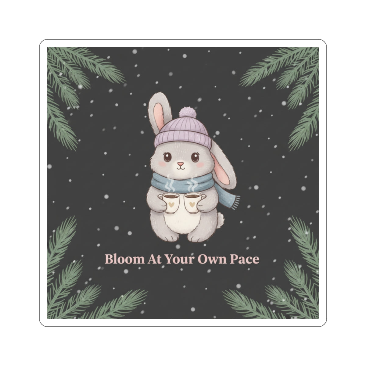 Bunny Kiss-Cut Sticker – Bloom at Your Own Pace