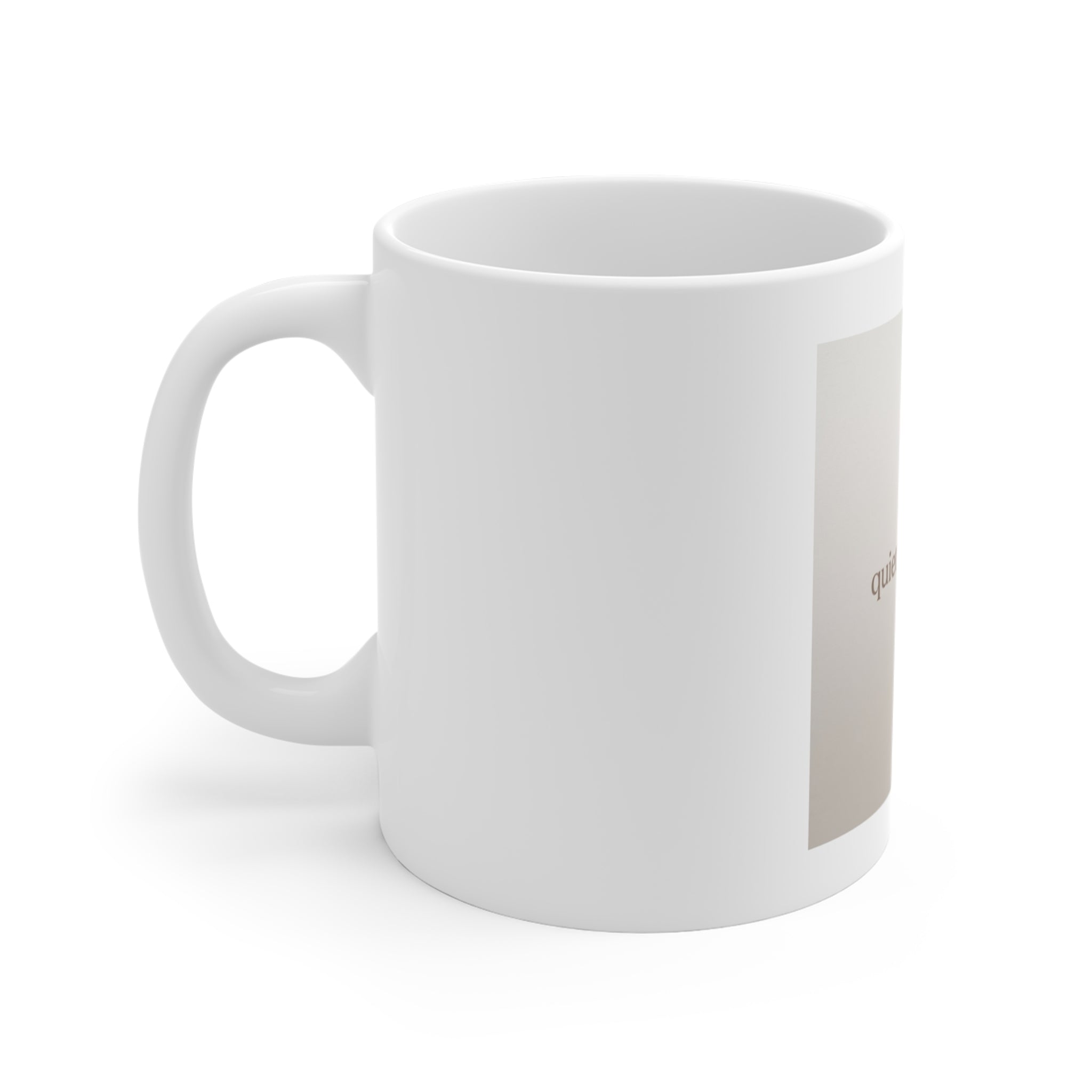 quiet confidence Mug 11oz