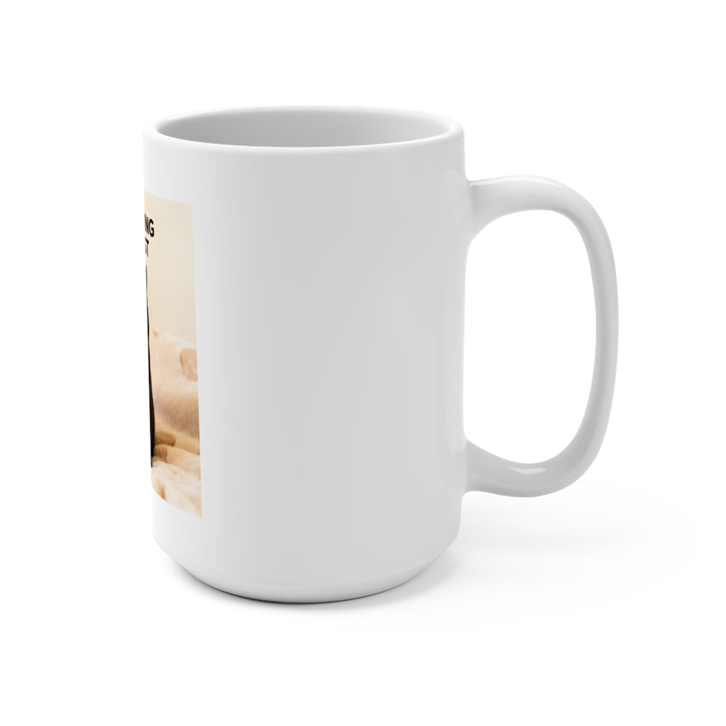 YOURE DOING YOUR BEST Mug 15oz