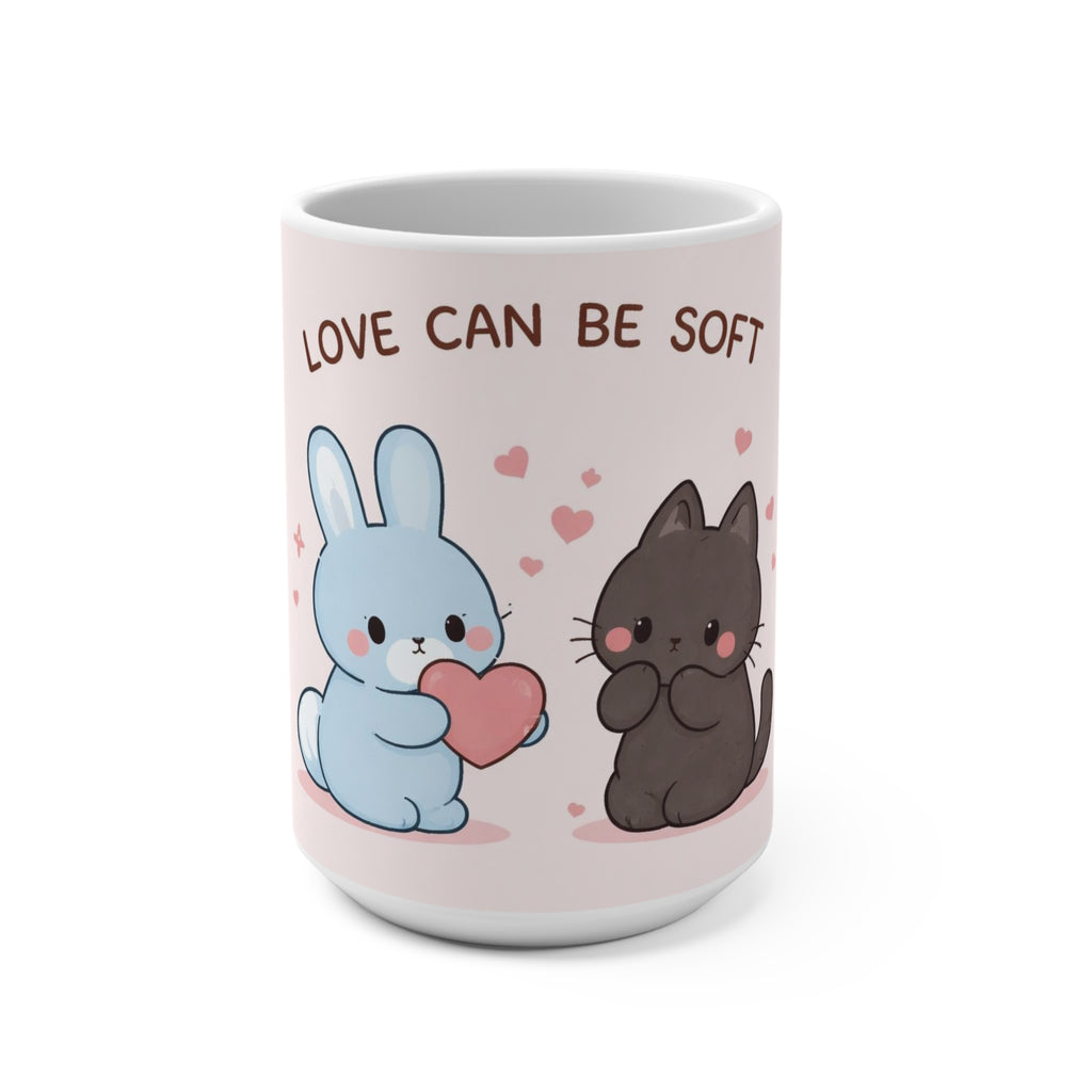 LOVE CAN BE SOFT Rabbit, cat Mug 15oz