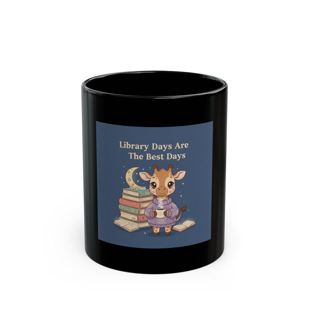 library days are the best days Black Mug 11oz