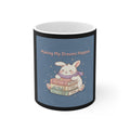 Rabbit Mug 11oz – Making My Dreams Happen