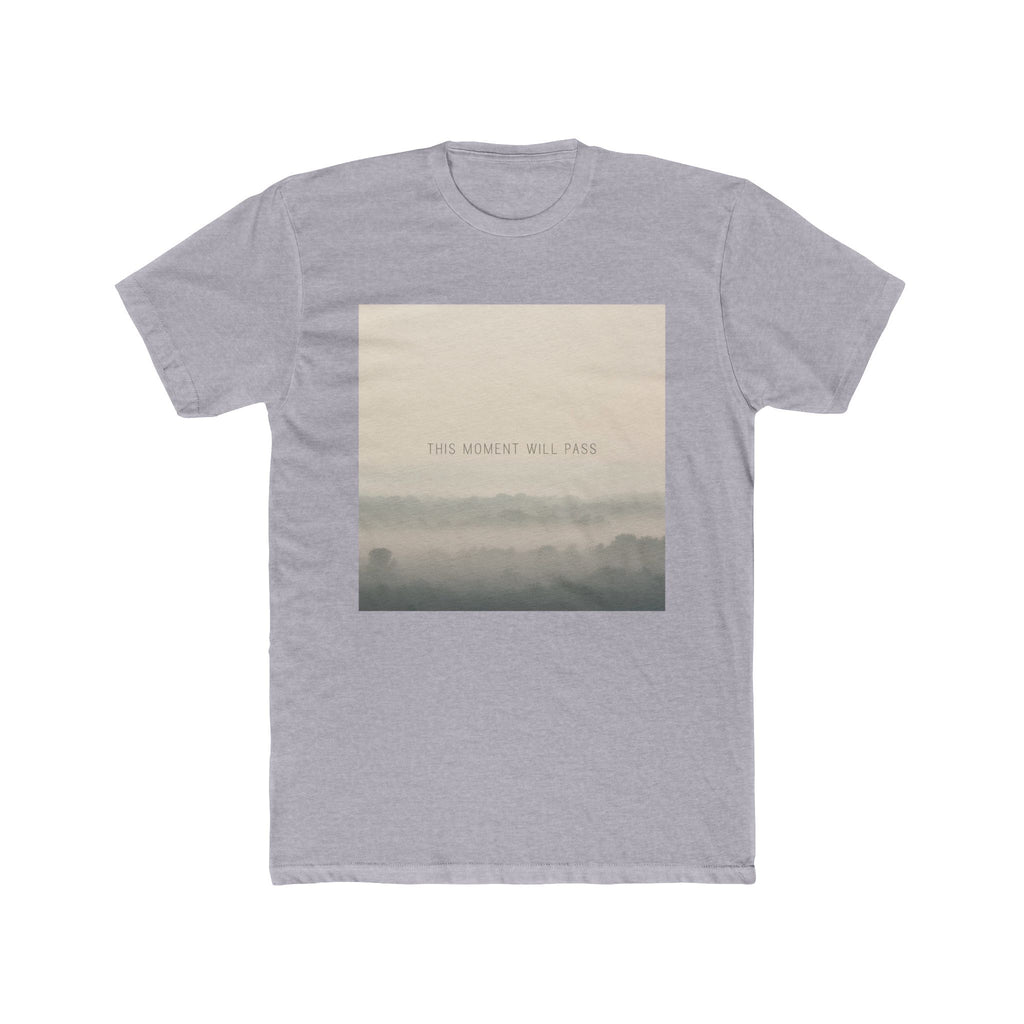 THIS MOMENT WILL PASS Unisex Tee