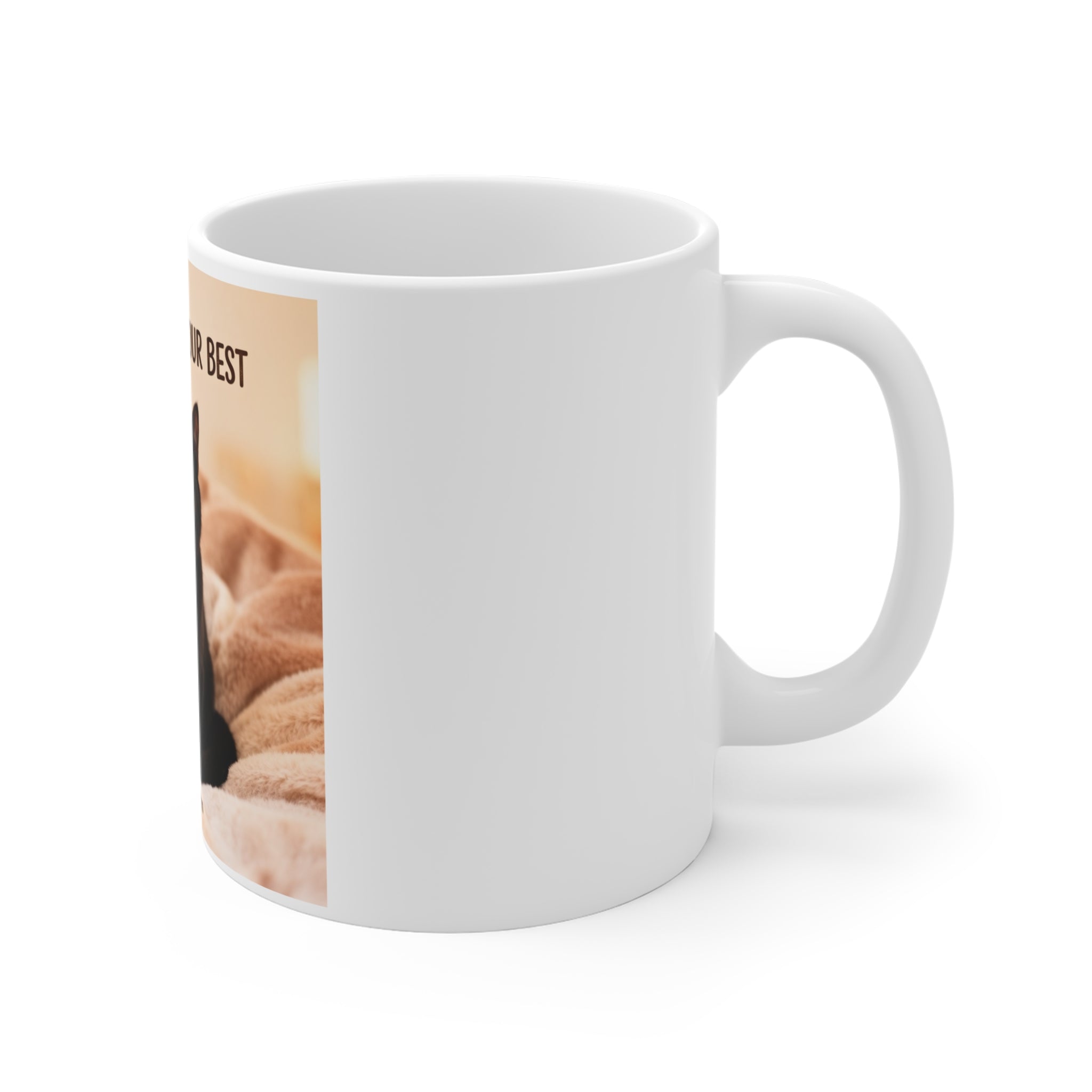 YOU’RE DOING YOUR BEST Mug 11oz