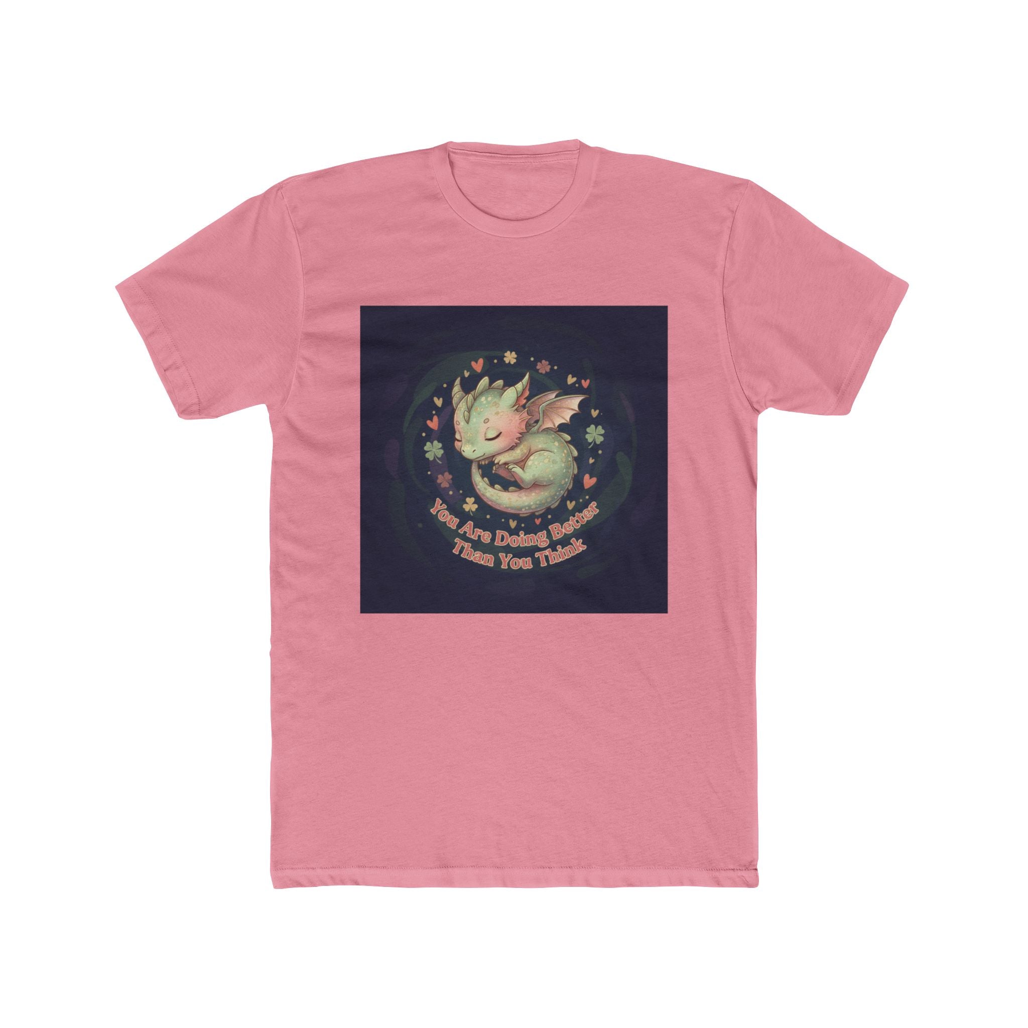 Dragon Unisex Tee – You Are Doing Better Than You Think