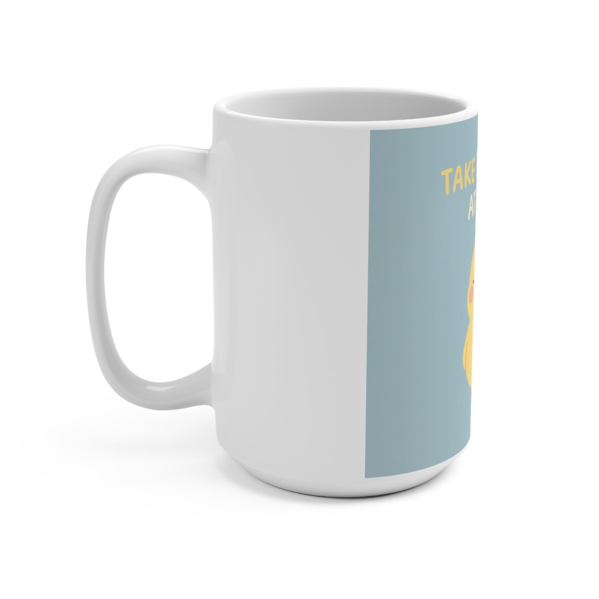 TAKE IT ONE DAY AT A TIME Duck Mug 15oz