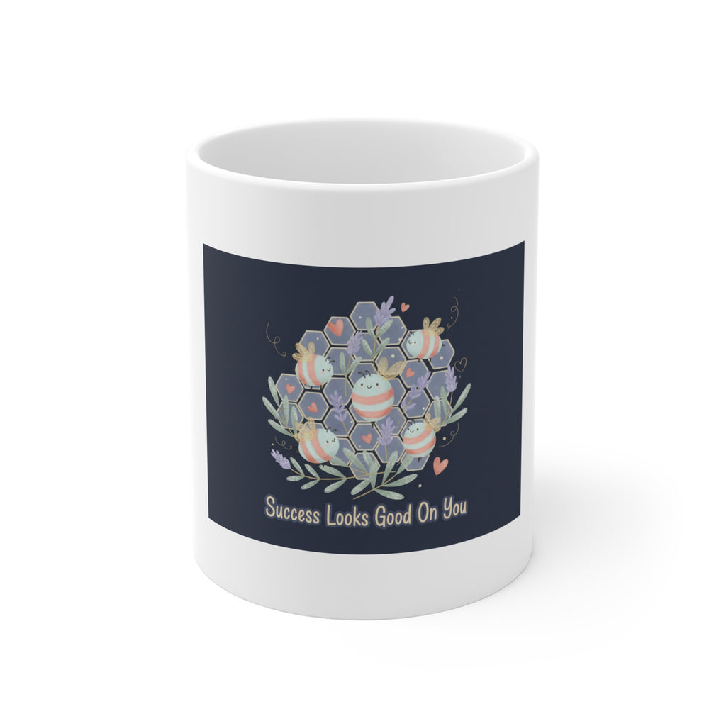 success looks good on you Mug 11oz