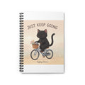 JUST KEEP GOING Spiral Notebook