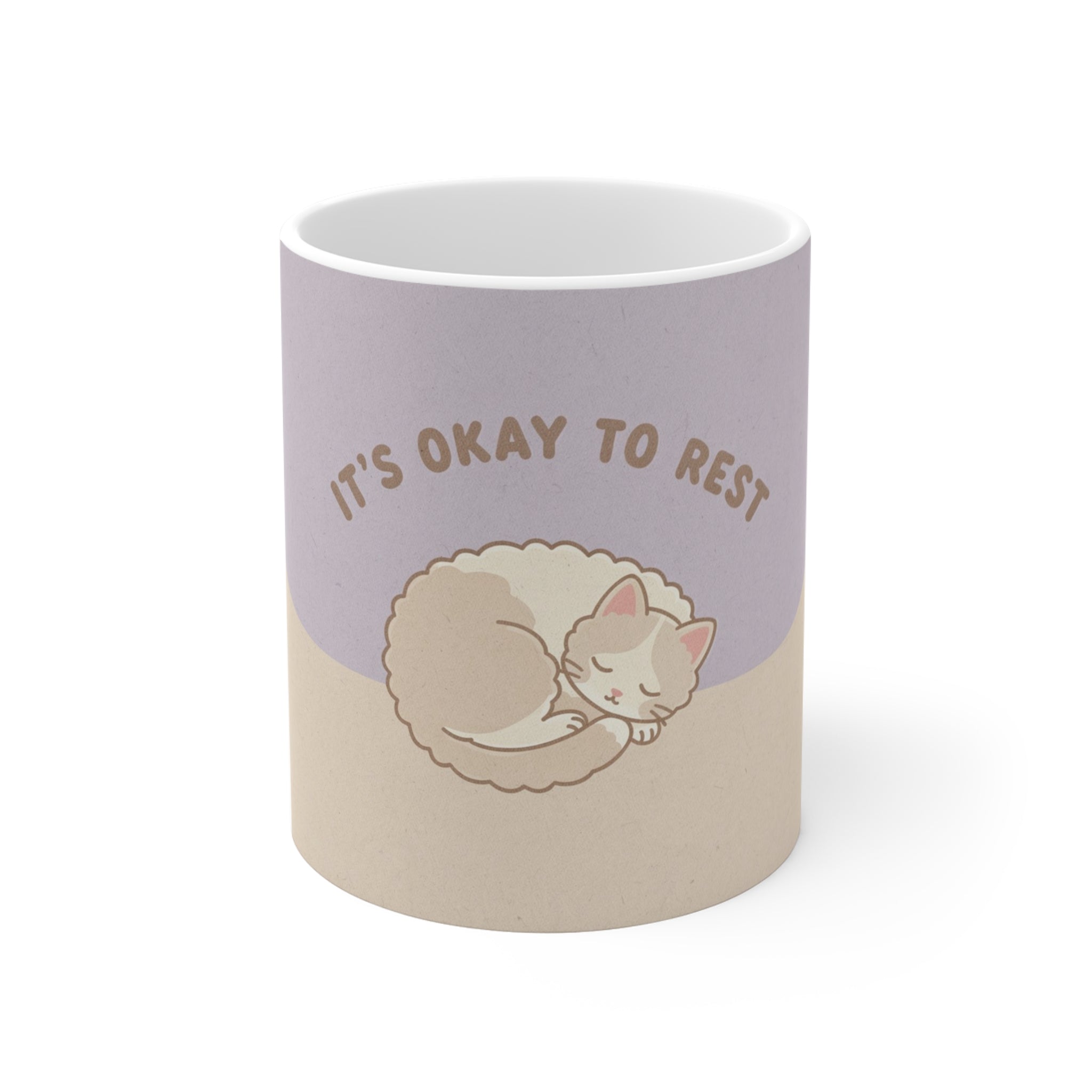 ITS OKAY TO REST Cat Mug 11oz