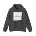 quiet confidence Hoodie