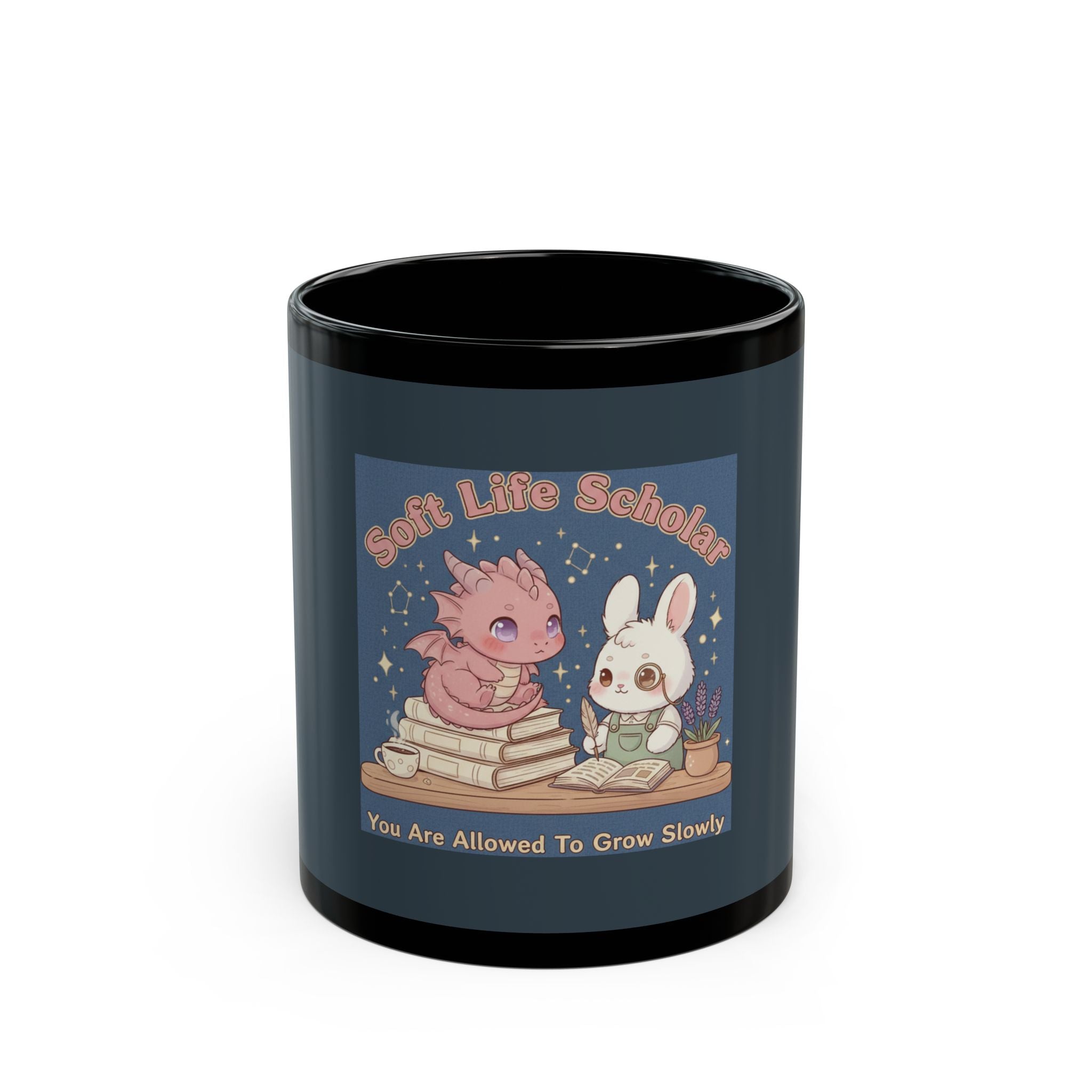Dragon Black Mug 11oz – Soft Life Scholar You Are Allowed to Gro
