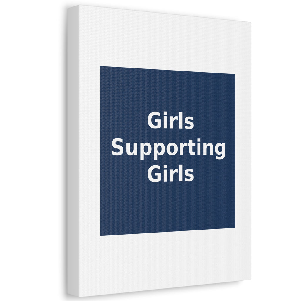 Girls Supporting Girls - KayKay Canvas