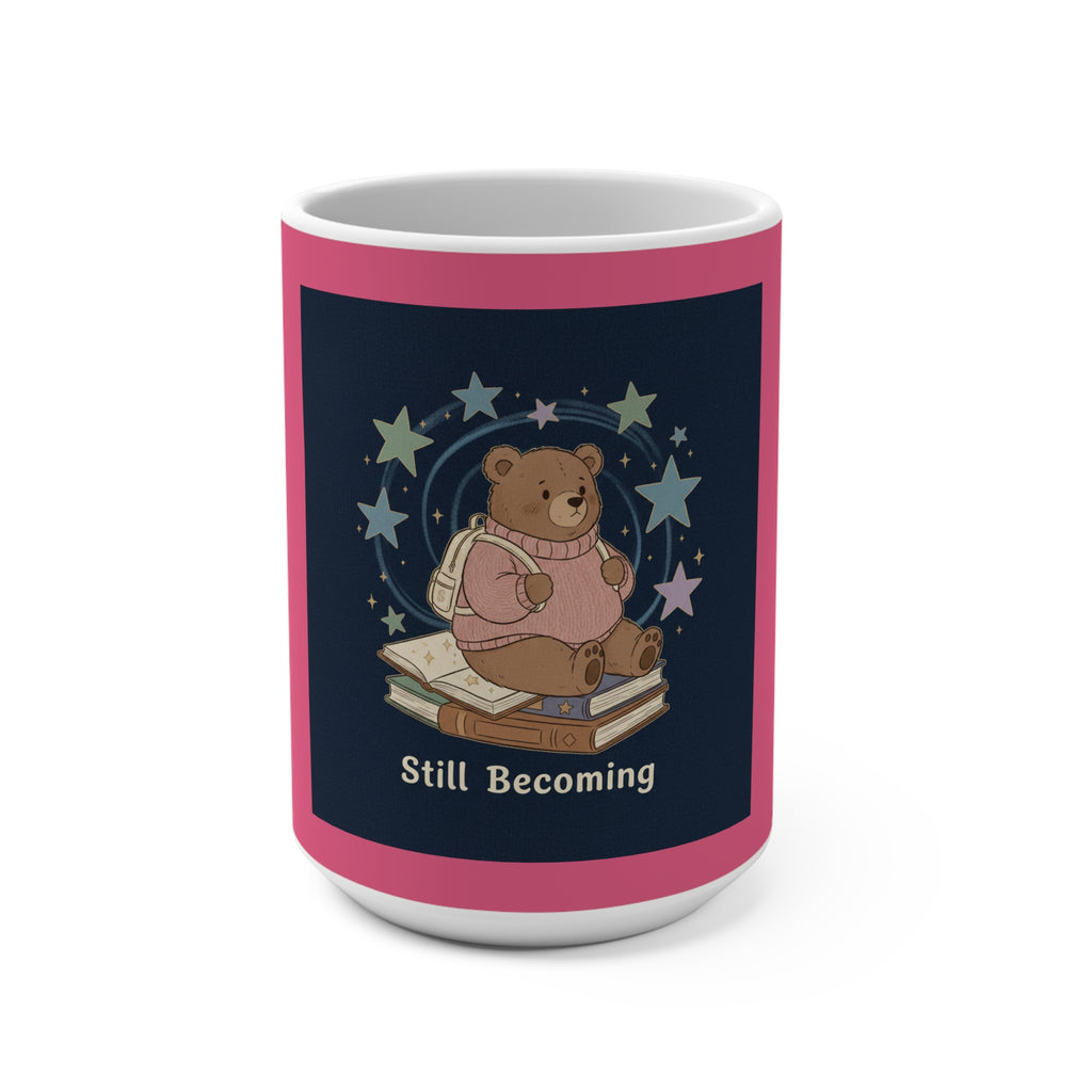 Bear Mug 15oz – Still Becoming