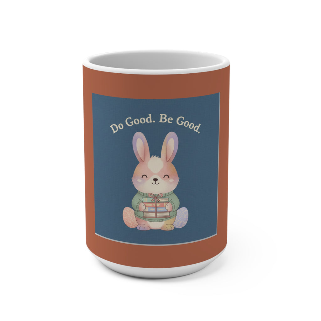 Bunny Mug 15oz – Do Good Be Good