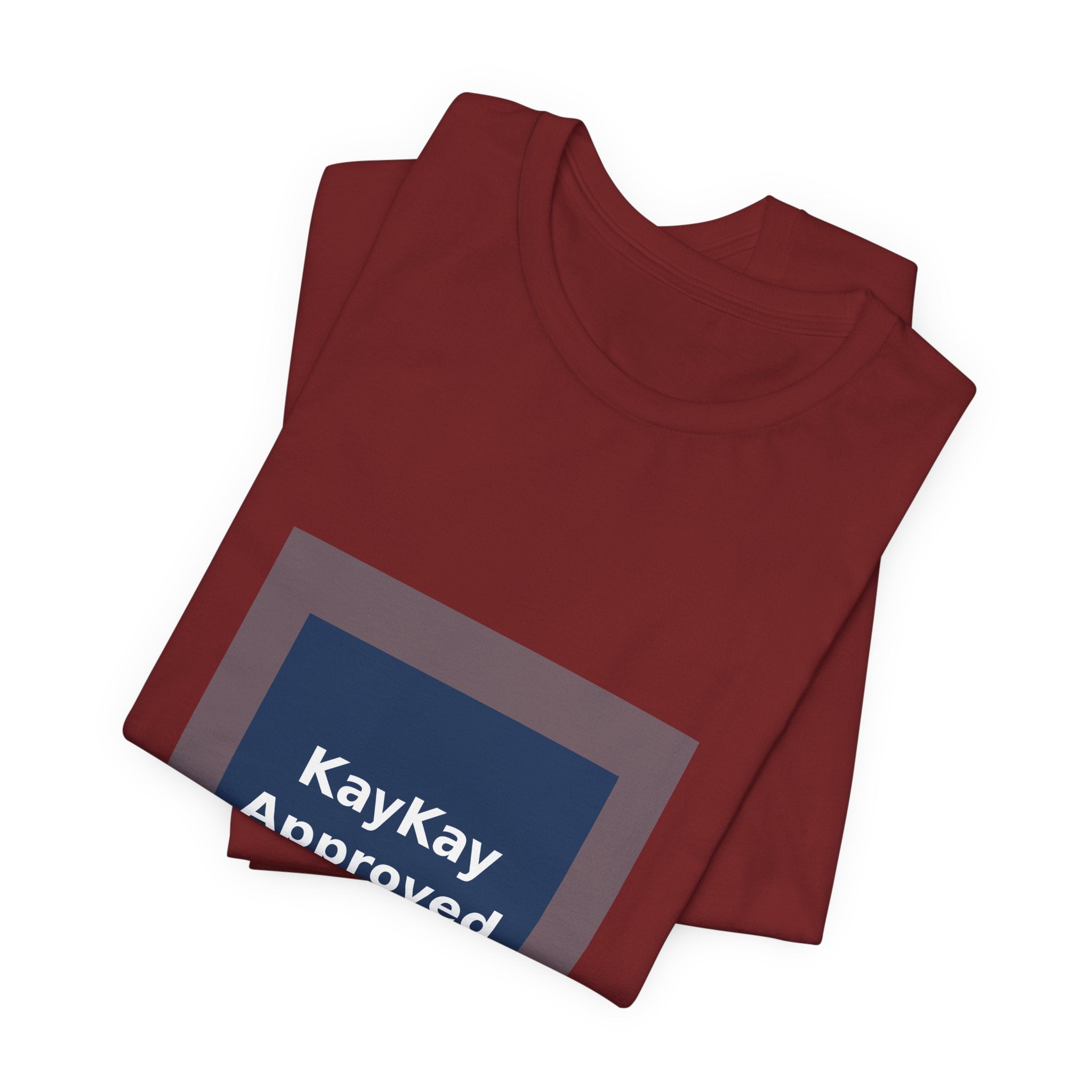 KayKay Approved - KayKay Women Tee