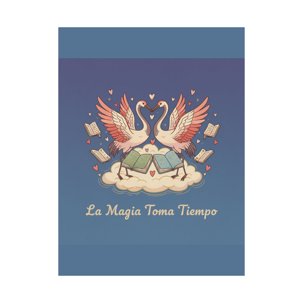 La Magia Toma Tiempo Flamingo Poster