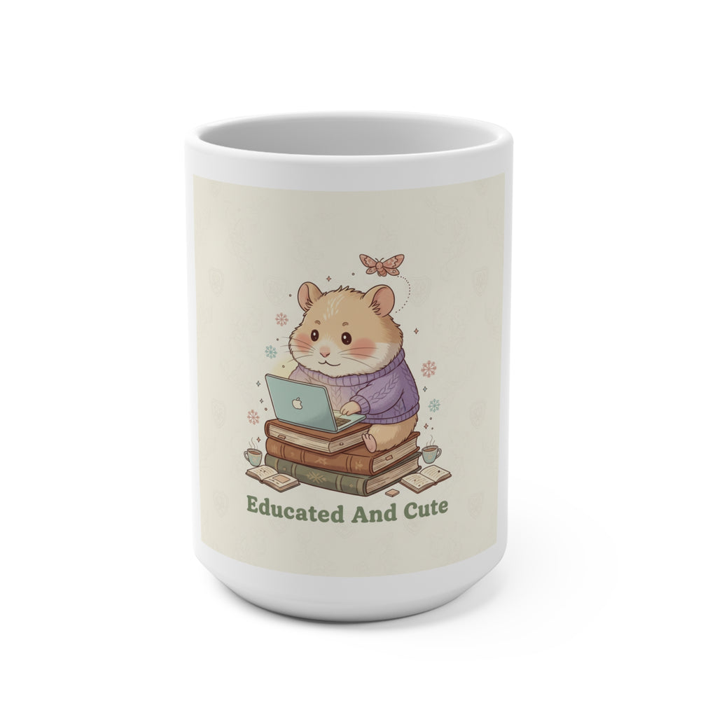 Educated And Cute Hamster Mug 15oz