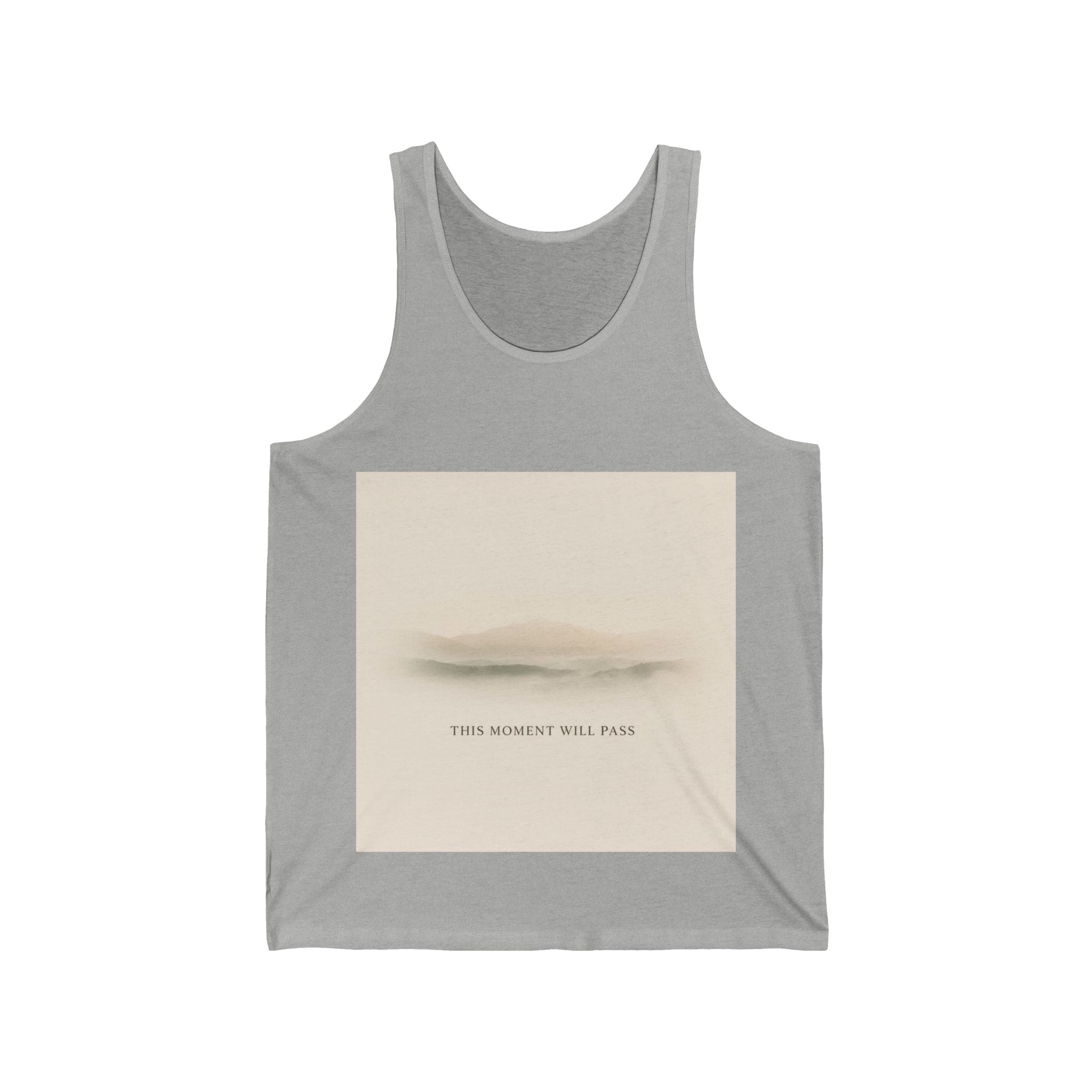 THIS MOMENT WILL PASS Tank Top