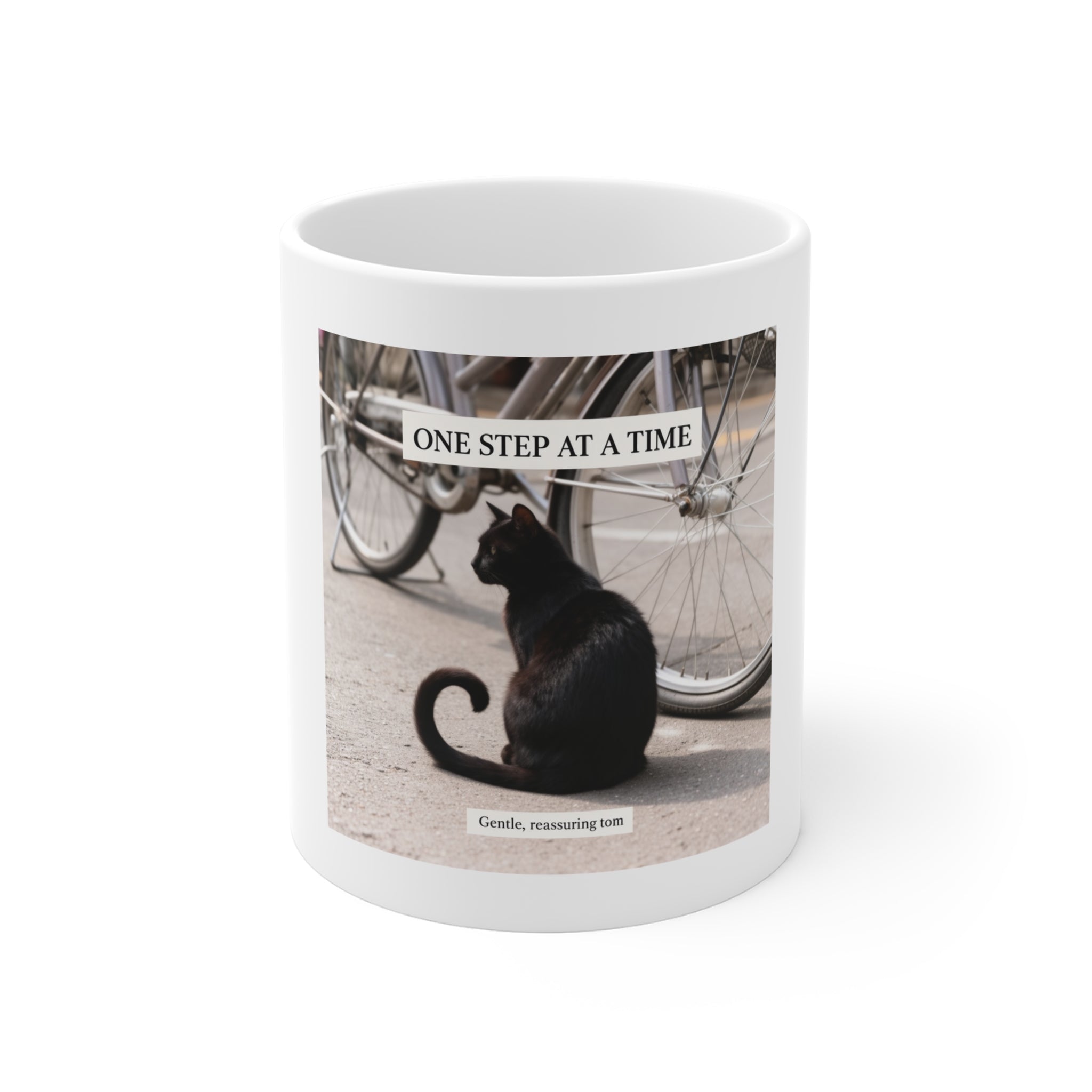 ONE STEP AT A TIME Mug 11oz