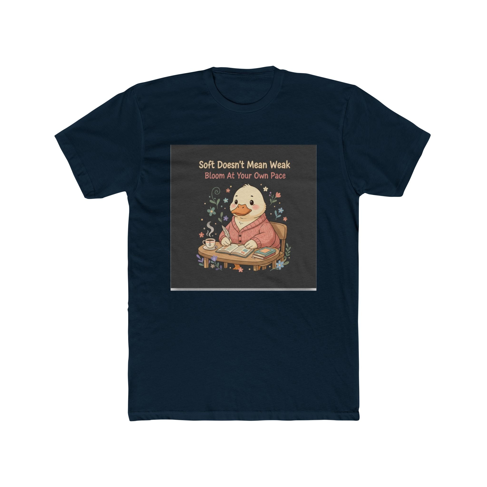 Duck In A Cardigan Unisex Tee – Soft Doesnt Mean Weak Bloom at Your Own