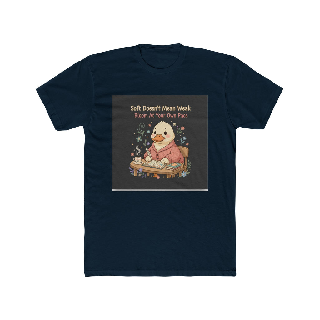 Duck In A Cardigan Unisex Tee – Soft Doesnt Mean Weak Bloom at Your Own