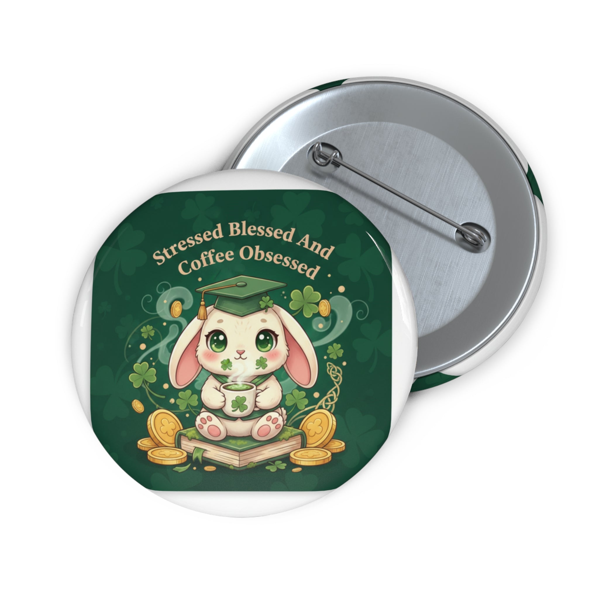Rabbit Pin Button – Stressed Blessed and Coffee Obsessed