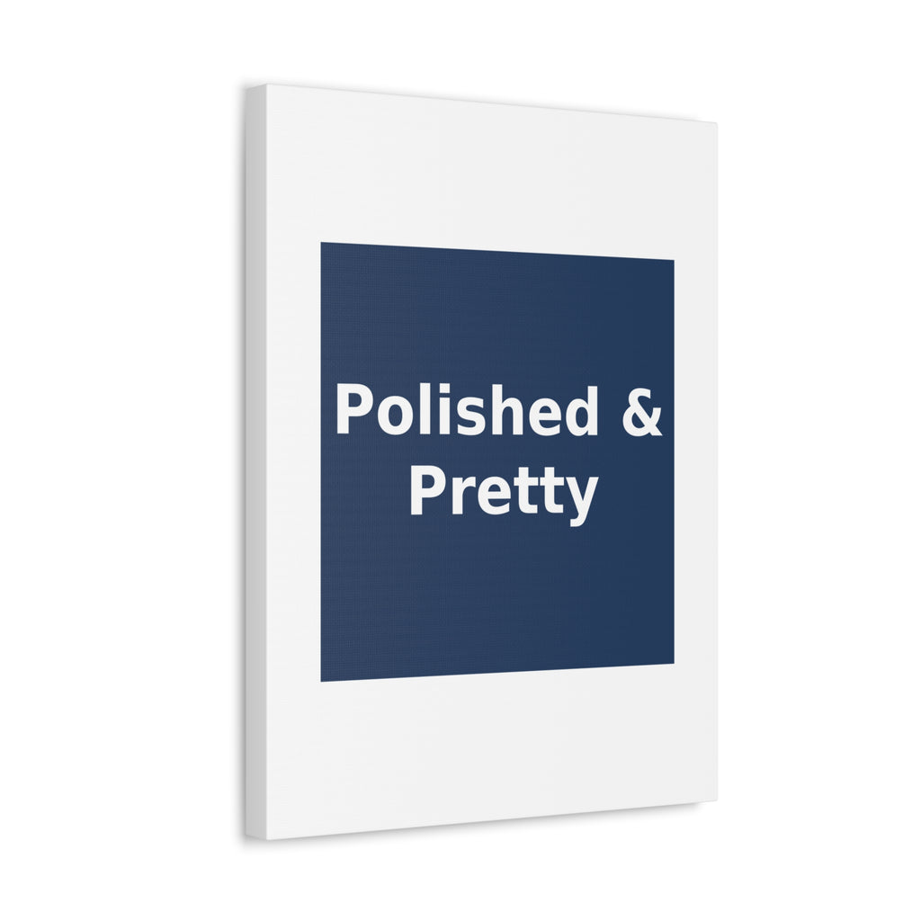 Polished & Pretty - KayKay Canvas