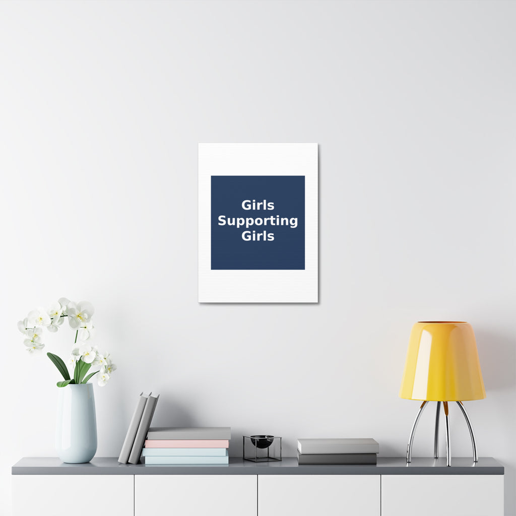 Girls Supporting Girls - KayKay Canvas
