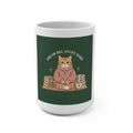Dream Big Study Hard Cozy bear Mug 15oz