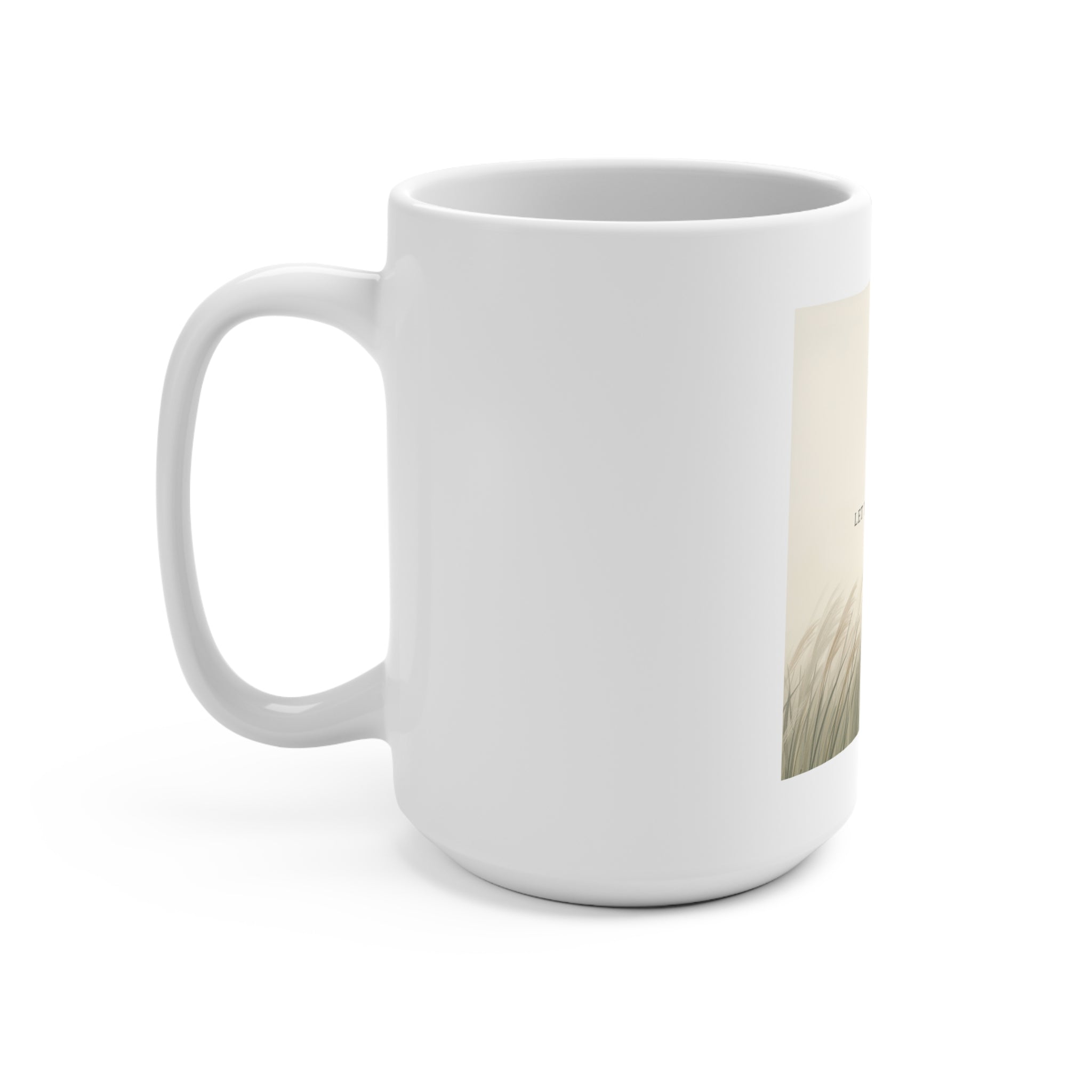 LET THINGS UNFOLD Mug 15oz