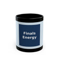 "Finals Energy" Black Cat Black Mug | College Girl Gift | Fashion | KayKay Classics