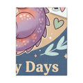 Library Days Are the Best Days Canvas