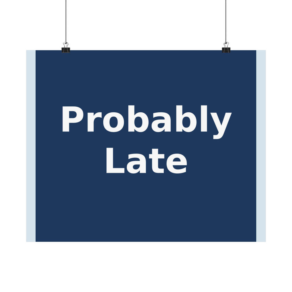 "Probably Late" Black Cat Poster | Trendy Gift for Her | Lifestyle | KayKay Classics