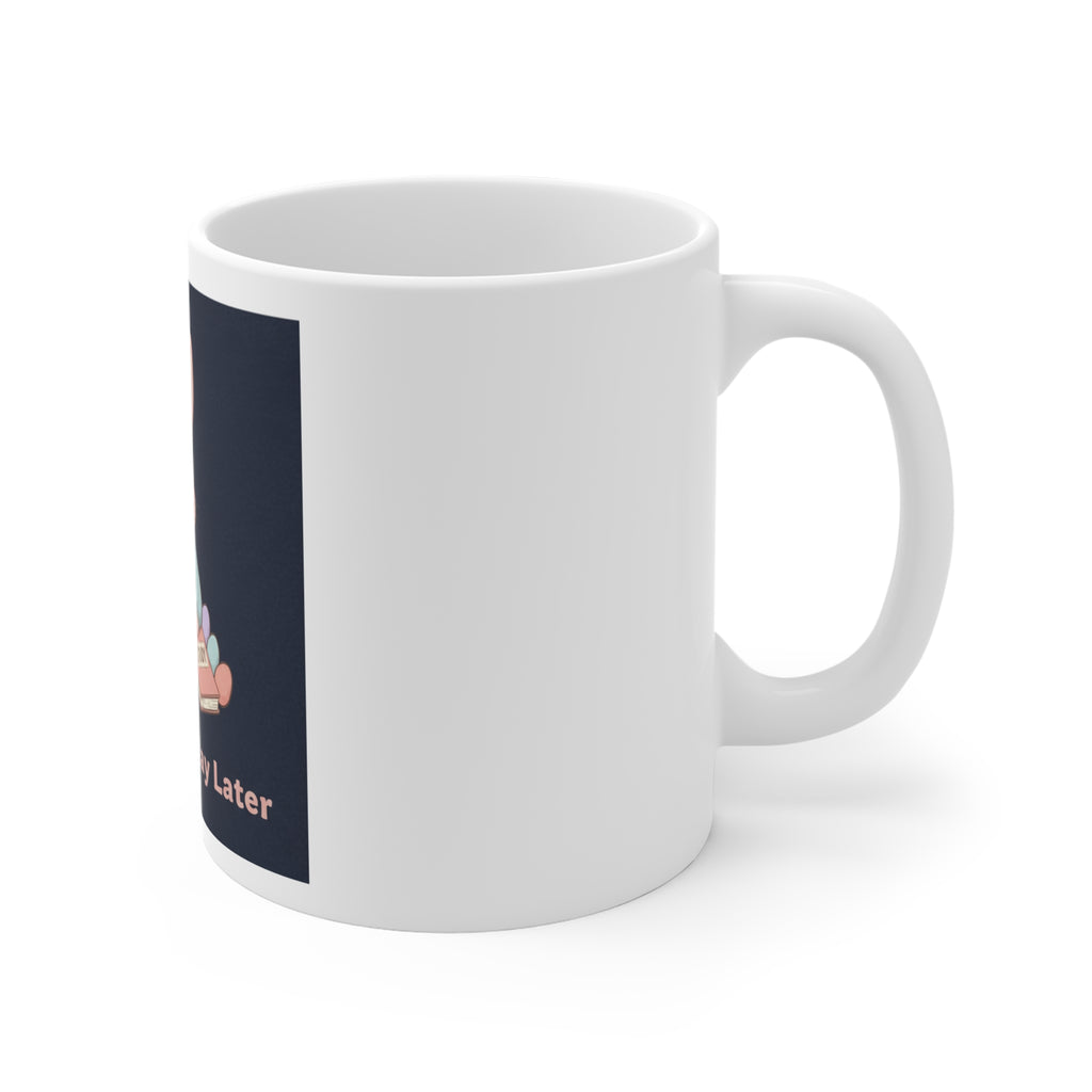 Bear Mug 11oz – Study Now Slay Later