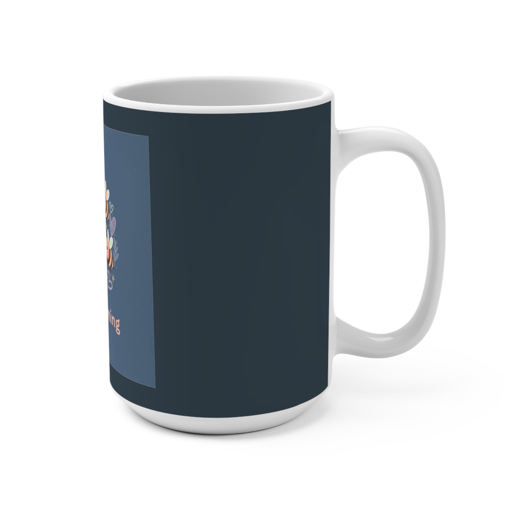 Bee Mug 15oz – Still Becoming