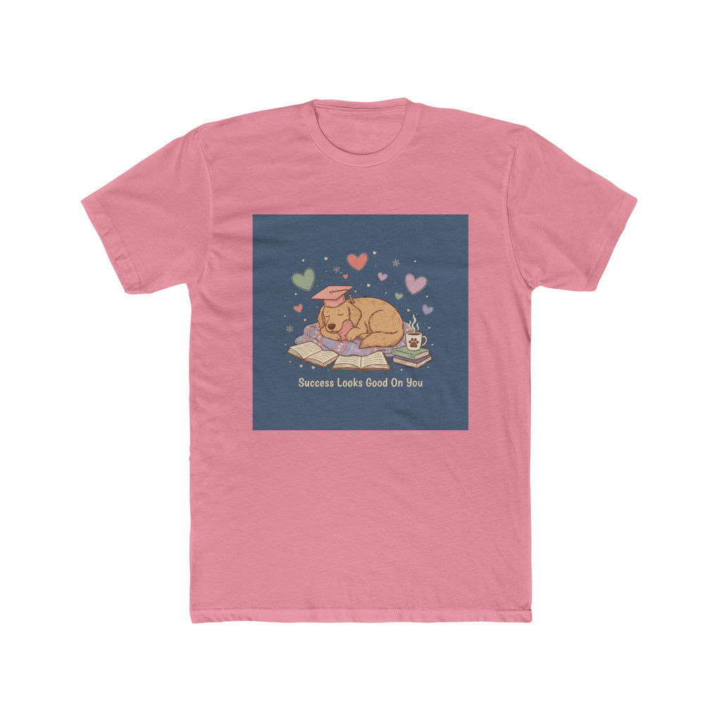 Dog Unisex Tee – Success Looks Good on You