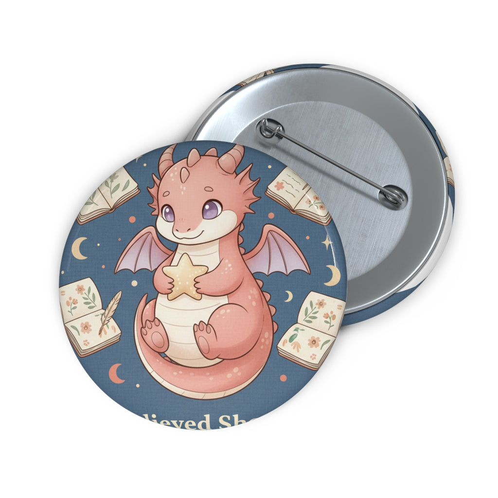 Dragon Pin Button – She Believed She Could