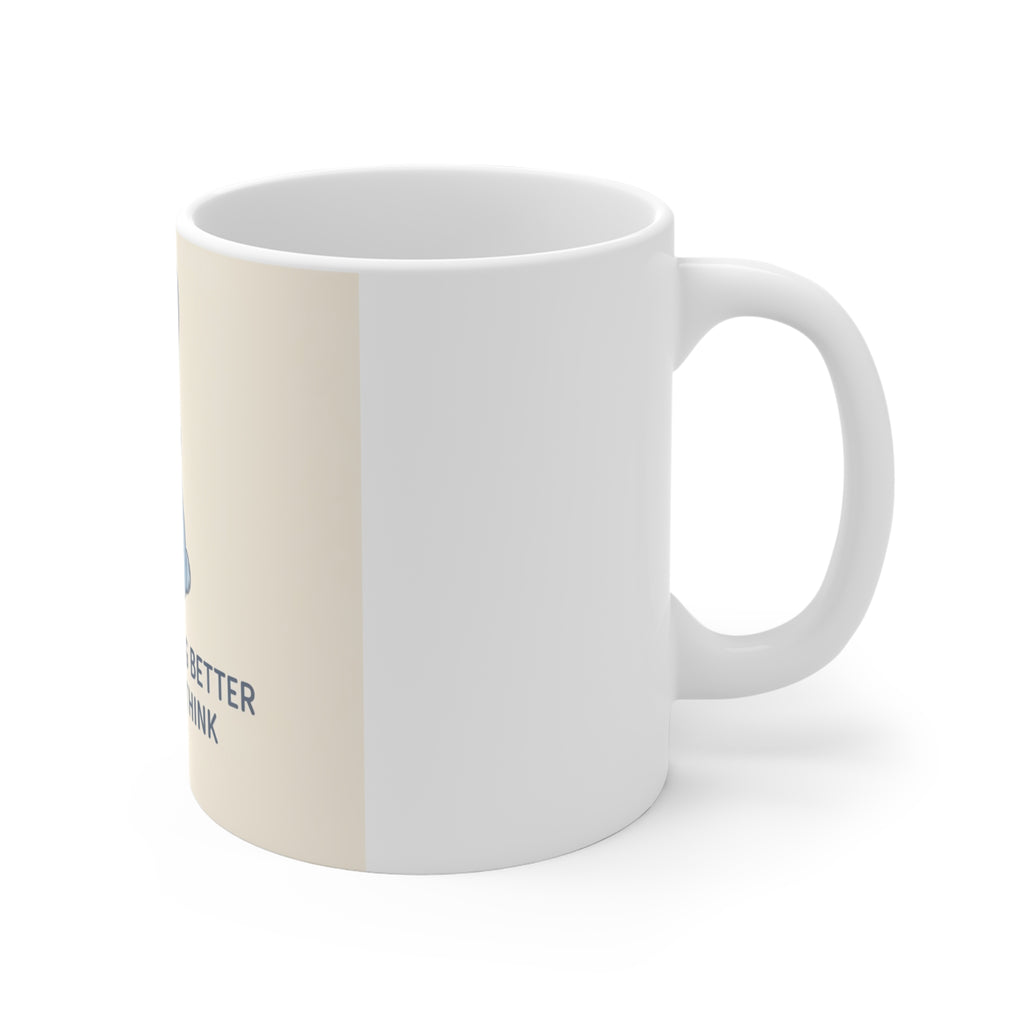 YOU ARE DOING BETTER THAN YOU THINK Rabbit Mug 11oz