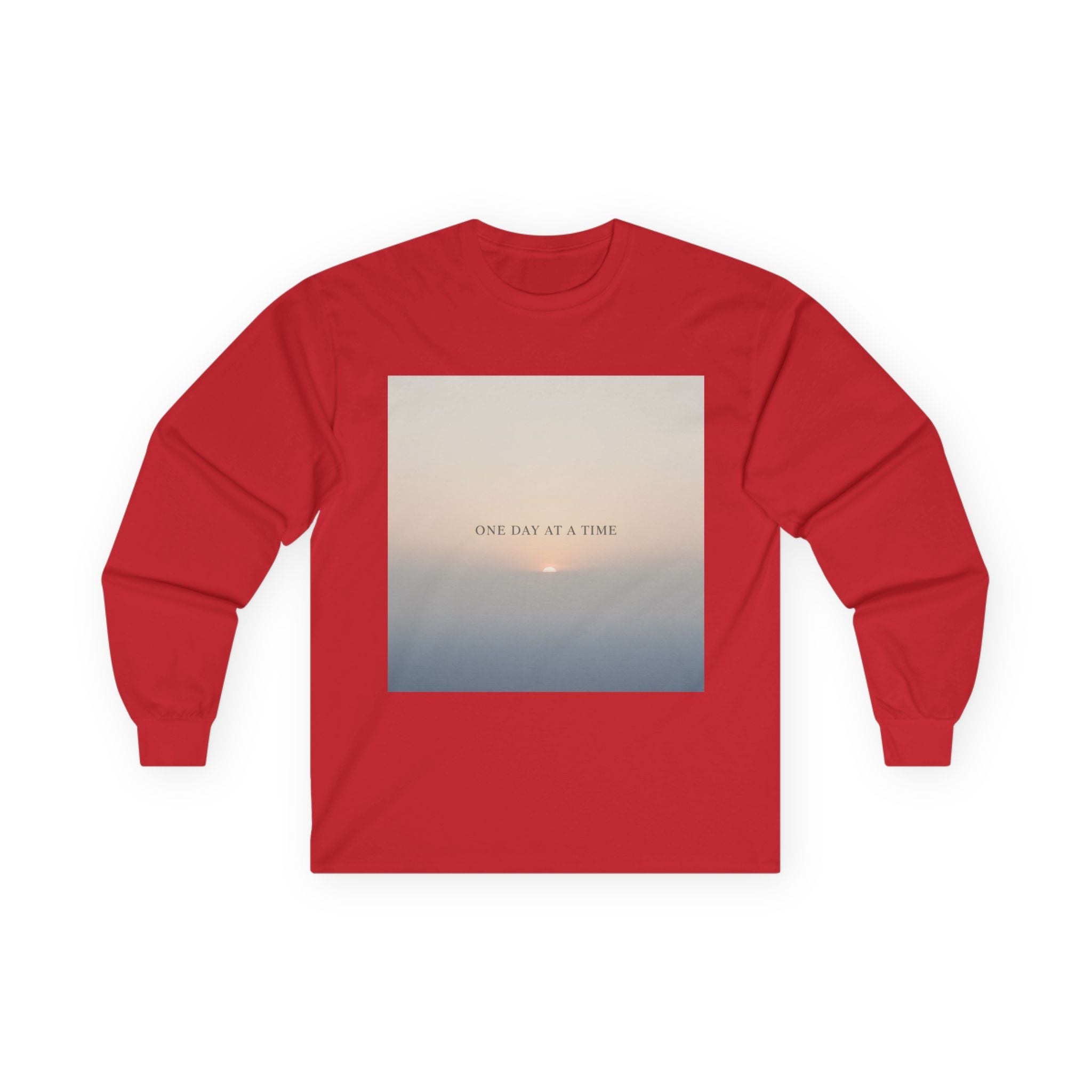 ONE DAY AT A TIME Long Sleeve Tee