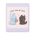 "LOVE CAN BE SOFT" Black Cat Canvas | College Girl Gift | Fashion | KayKay Classics