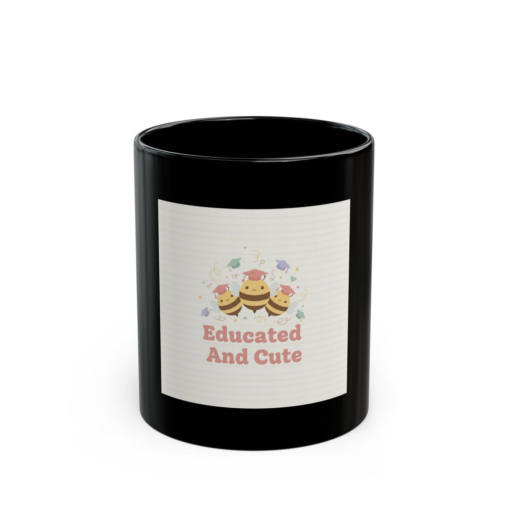 Educated And Cute Bee Black Mug 11oz