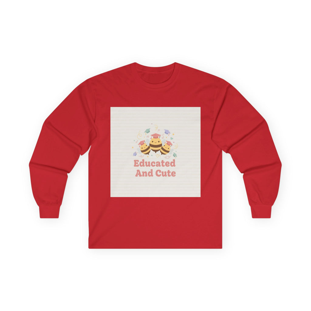 Educated And Cute Bee Long Sleeve Tee